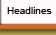 Headlines